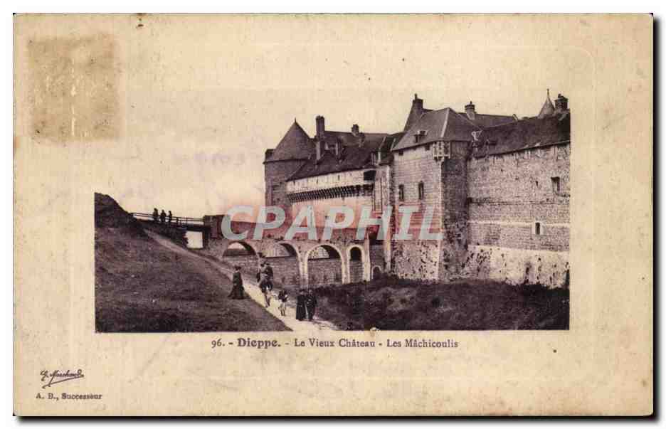 Dieppe - Le Vieux Chateau - CPA 