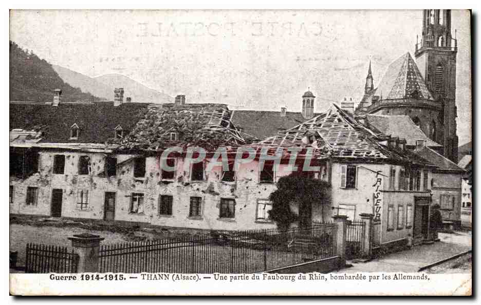 Thann (Alsace) — Une partie du Faubourg du Rhin bombardée par les Allemands — Guerre 1914-1915