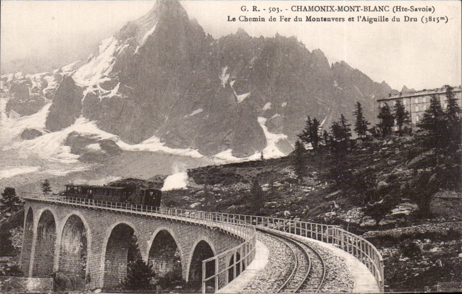 Chamonix-Mont-Blanc — Le Chemin de Fer du Montenvers et l'Aiguille du Dru (3815m) — G.R. 503, éd. L. Fauras