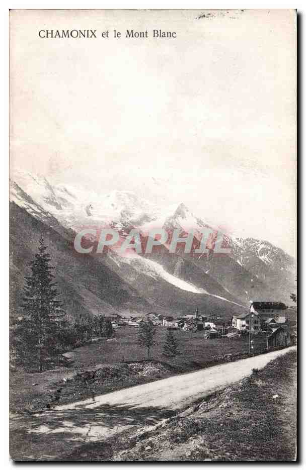 Chamonix - Le Mont Blanc - CPA 