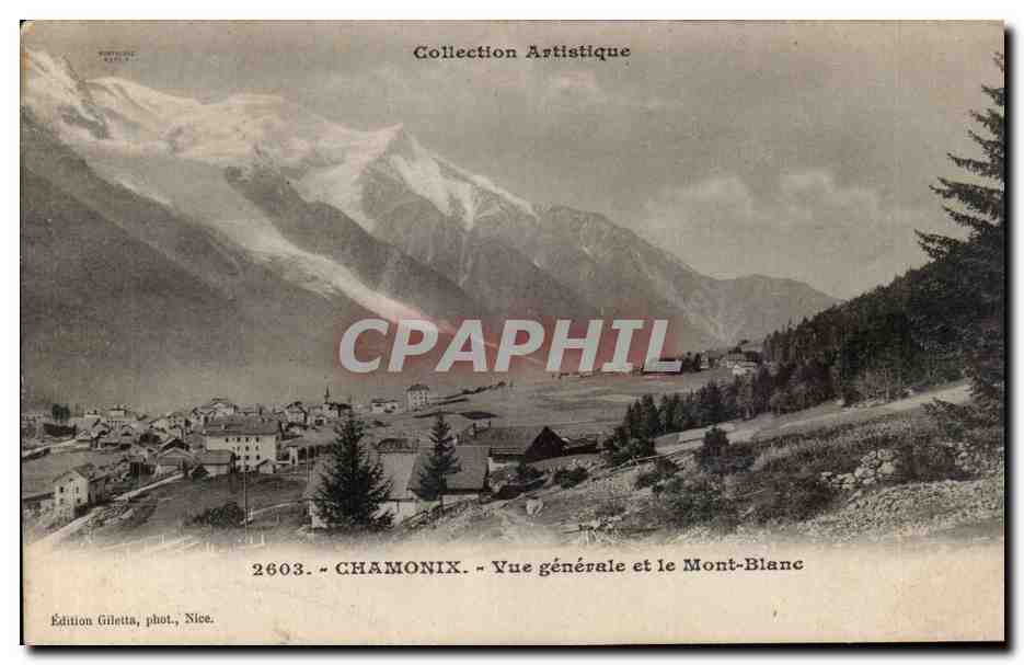 Chamonix - Vue Generale et le Mont Blanc - CPA 