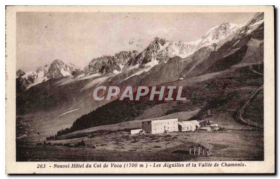 Chamonix - Nouvel Hotel du Col de Voza - Les Aiguilles et la Vallee - CPA 