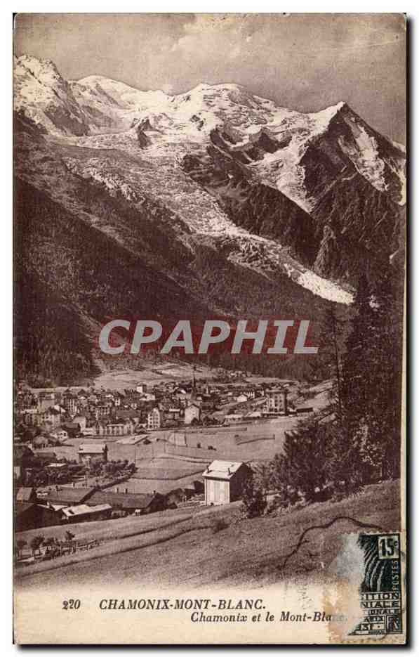 Chamonix - Le Mont Blanc - CPA 
