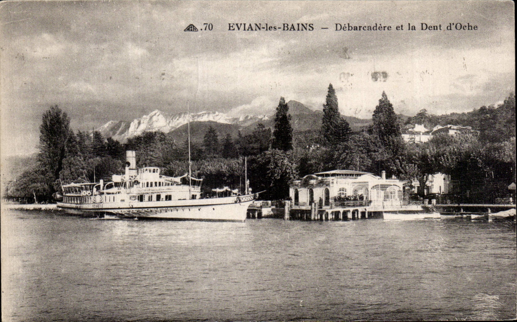 Evian les Bains - Debarcadere et le Dent d Oche - CPA