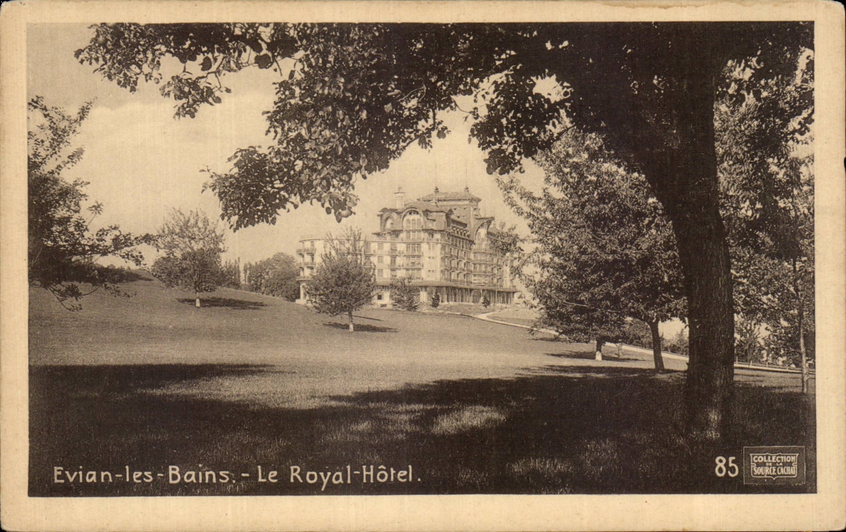 Evian les Bains - Le Royal Hotel - CPA