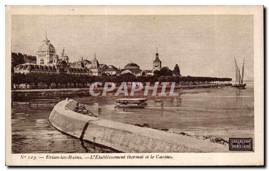 Evian les Bains - L Etablissement Thermal et le Casino - CPA