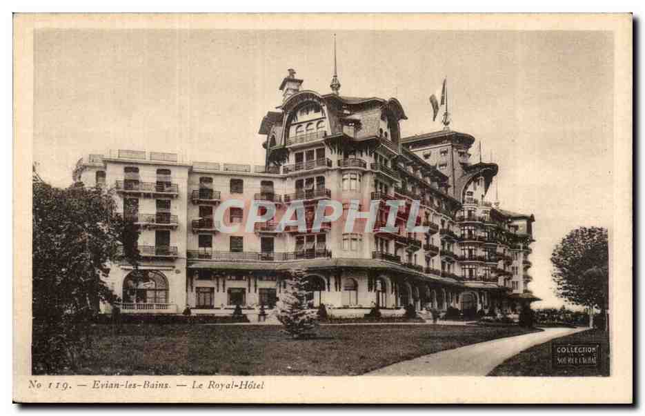 Evian les Bains - Le Royal Hotel - CPA
