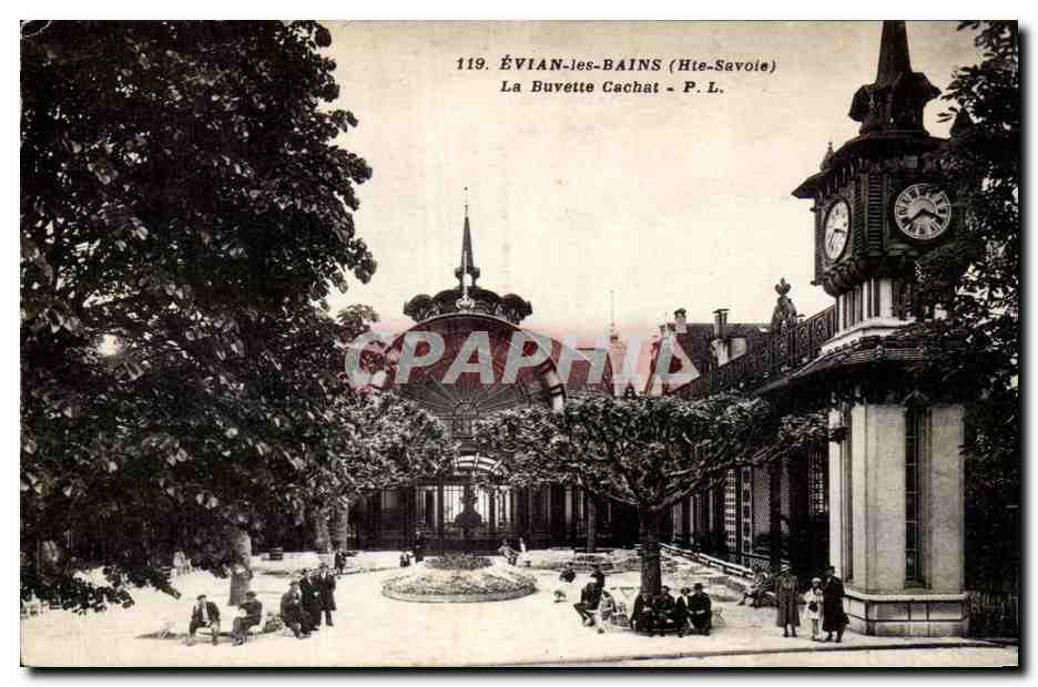 Evian les Bains - La Buvette Cachat - CPA 