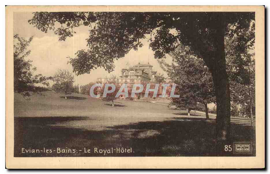 Evian-les-Bains - Le Royal-Hôtel — Collection Source Cœur, n° 85