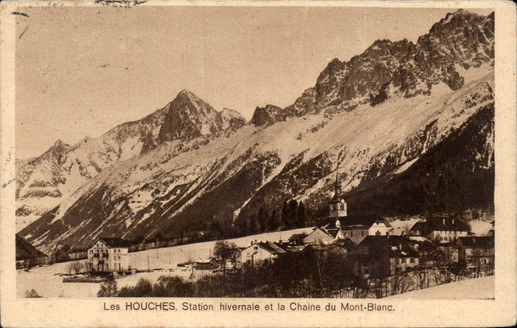 Les HOUCHES, Station hivernale et la Chaîne du Mont-Blanc — HOTEL-PENSION du MONT-BLANC