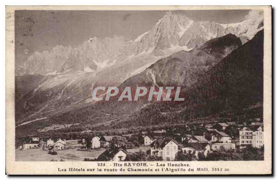 Les Hôtels sur la route de Chamonix et l'Aiguille du Midi, 3842 m — Haute-Savoie — L. Morand, photo-éditeur