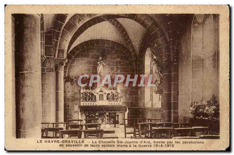 CPA Le Havre Graville La chapelle Ste Jeanne d arc elevee par les paroissiens en souvenir de leurs soldats morts 