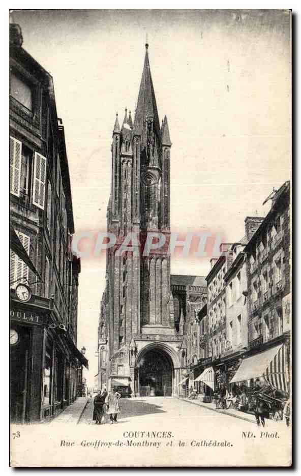 Coutances - Rue Geoffroy le Montbray - La Cathedrale - CPA 