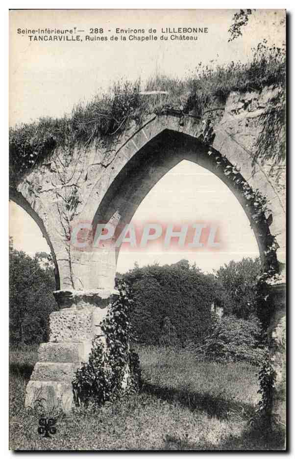 Tancarville - Le Chateau - Ruines de la Chapelle - CPA 