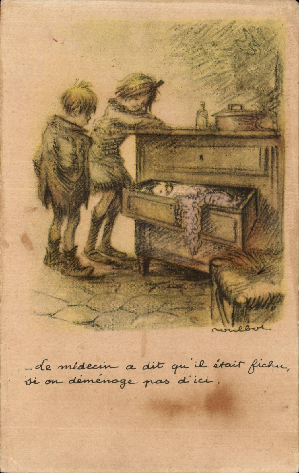 CPA Fantaisie Enfants Le medecin a dit qu il etait fichu Poulbot Illustrateur