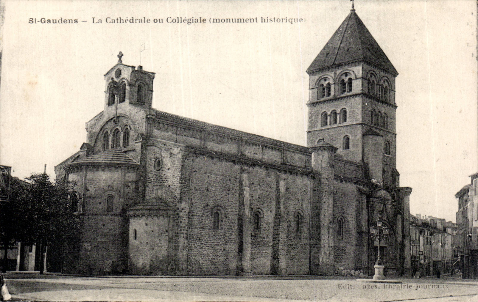St-Gaudens — La Cathédrale ou Collégiale (monument historique) — Edit. Azès, Librairie Journaux