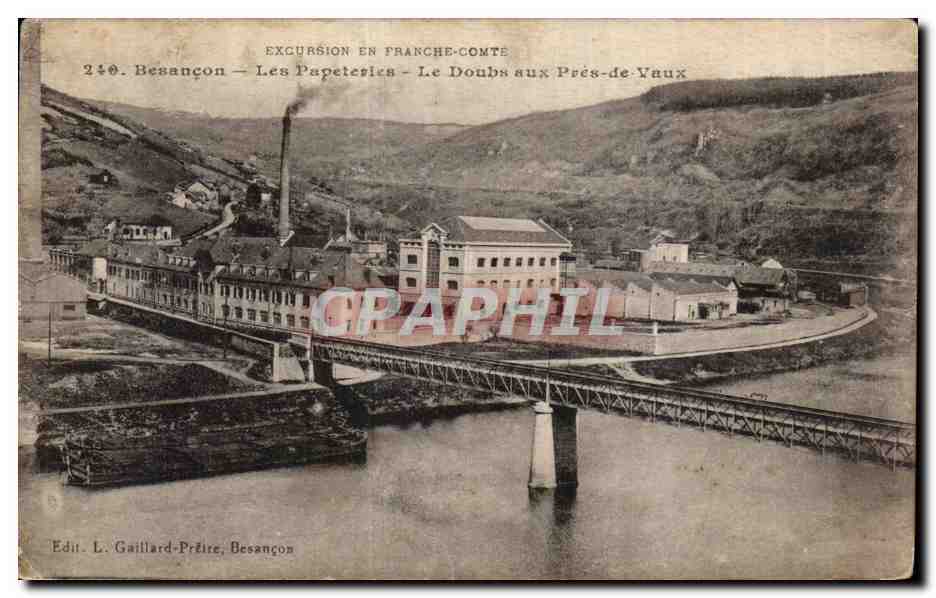 Les Papeteries - Le Doubs aux Prés-de-Vaux — Besançon — Éditeur L. Gaillard-Prêtre, Besançon