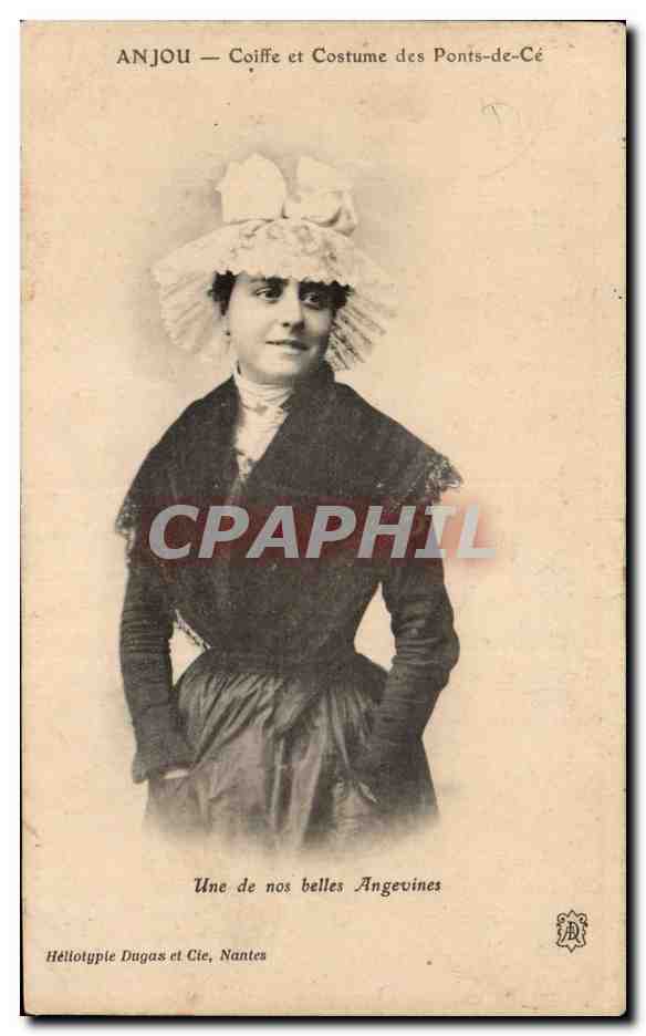 CPA Anjou Coiffe et costume des Ponts de Ce Une de nos belles angevines Folklore