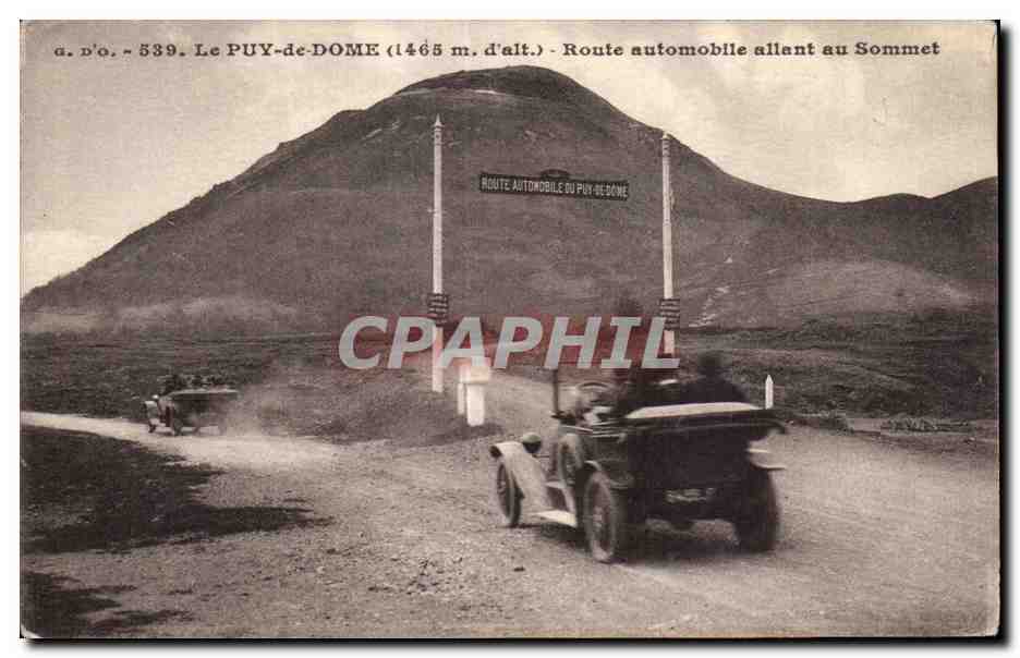 Le PUY-de-DOME (1465 m. d'alt.) — Route automobile allant au Sommet — J. Gouttefangeas, éd. (P.-de-D.)