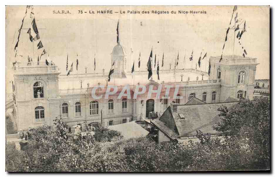 Le Havre - Le Palais des Regates du Nice Havrais - CPA 