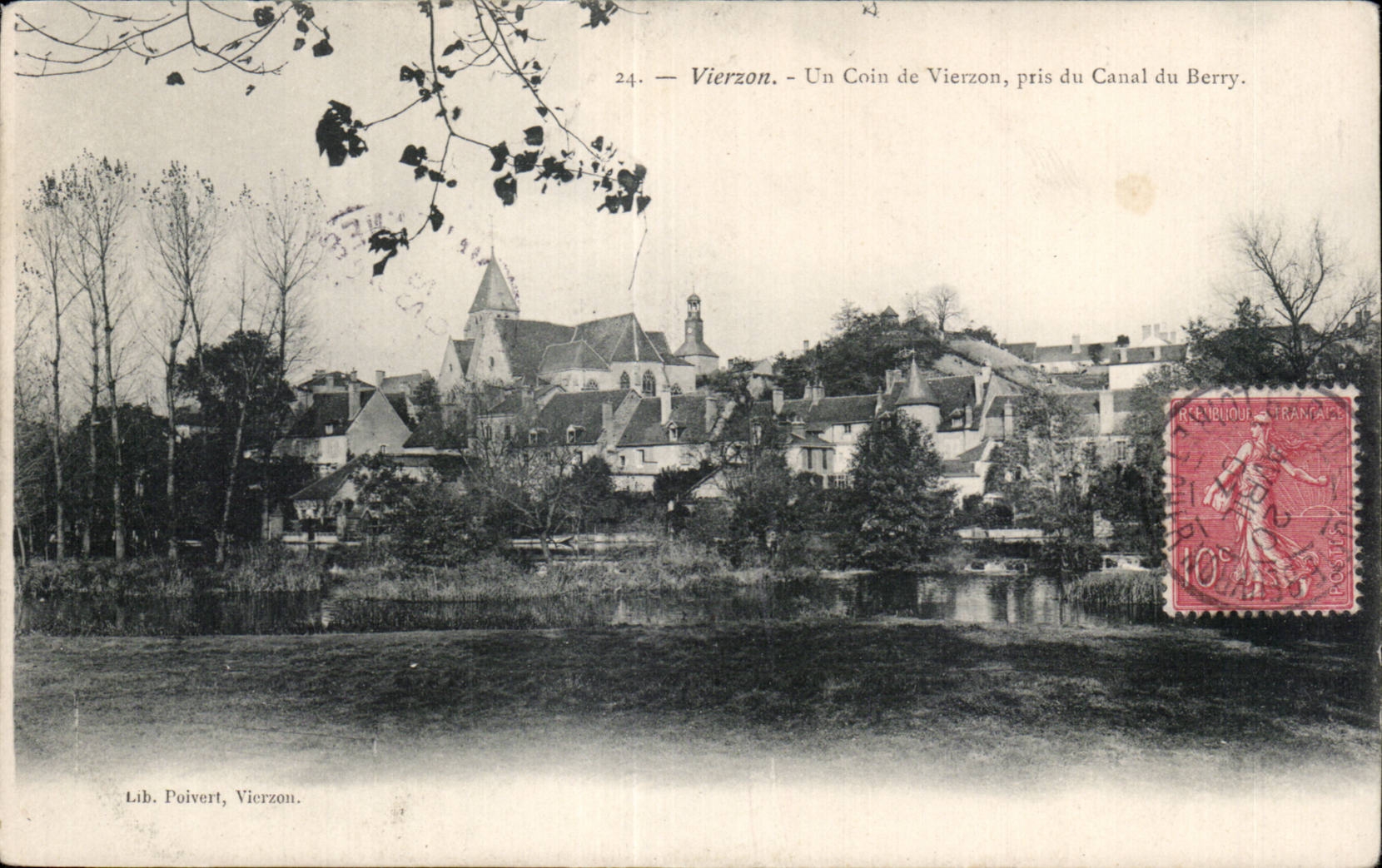 Vierzon — Un Coin de Vierzon, pris du Canal du Berry — Lib. Poivert, Vierzon.