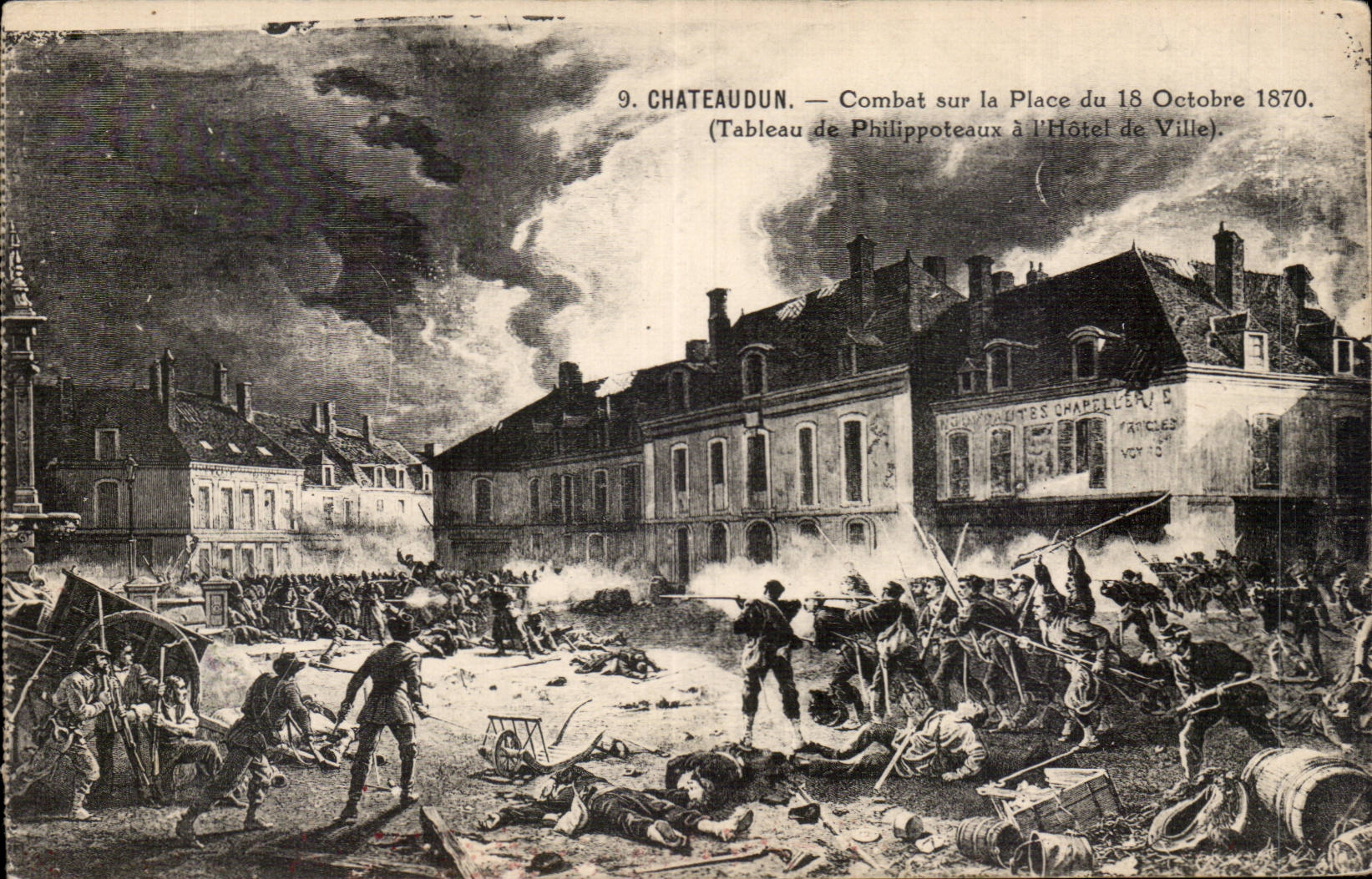 Châteaudun — Combat sur la Place du 18 Octobre 1870. (Tableau de Philippoteaux à l'Hôtel de Ville).