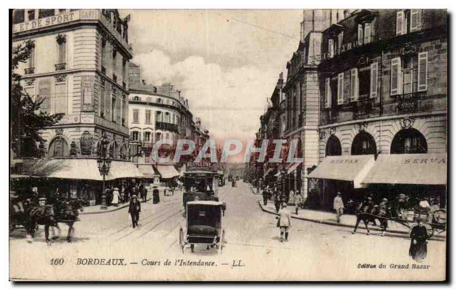 Bordeaux - Cours de l Intendance - CPA 