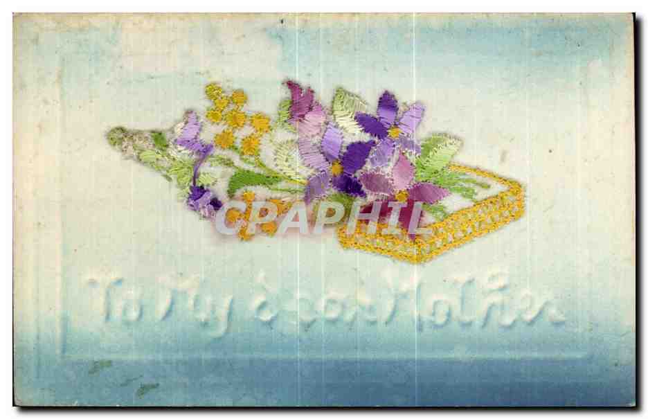 CPA Fantaisie Decor brode Fleurs To my dear mother
