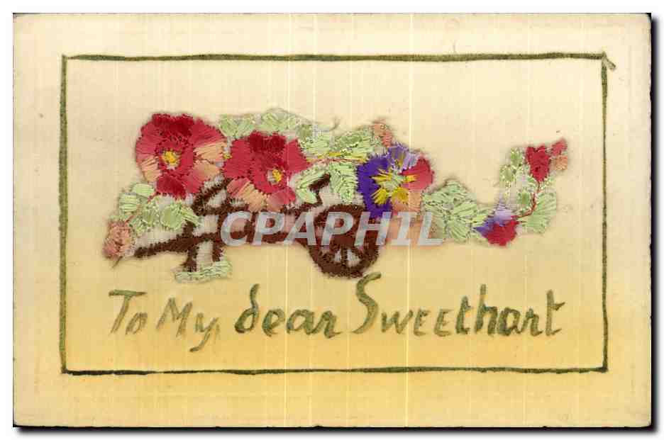 CPA Fantaisie Decor brode Fleurs To my dear sweetheart