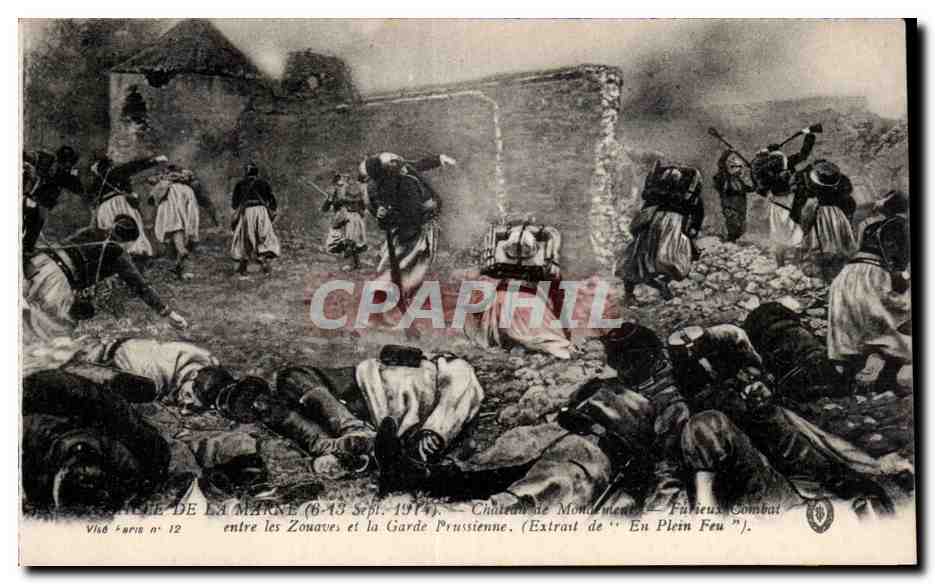 CPA Bataille de la Marne Chateau de Montemont Furieux combats entre zouaves et la garde prusienne Militaria