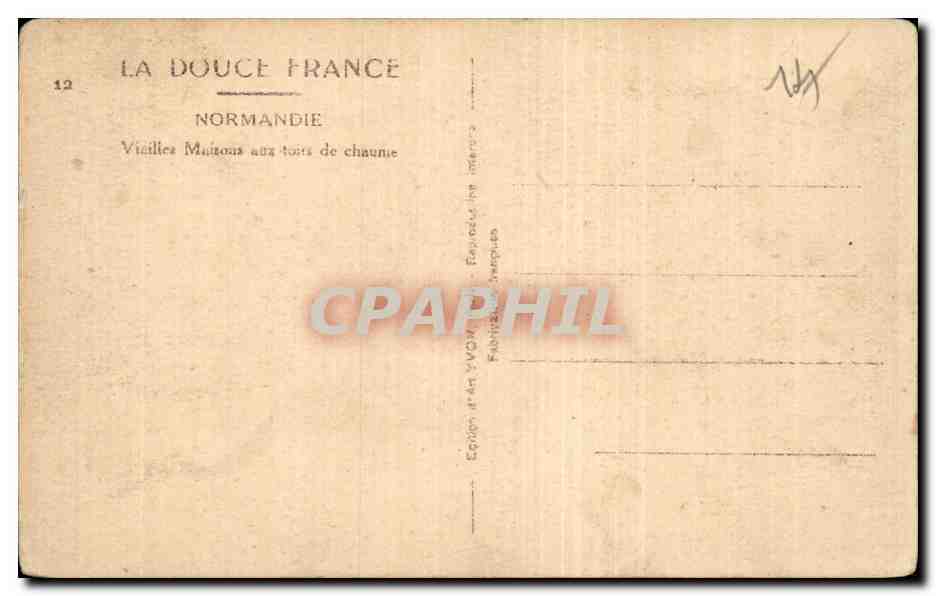 CPA Normandie Vieilles maisons aux toits de chaume — Verso