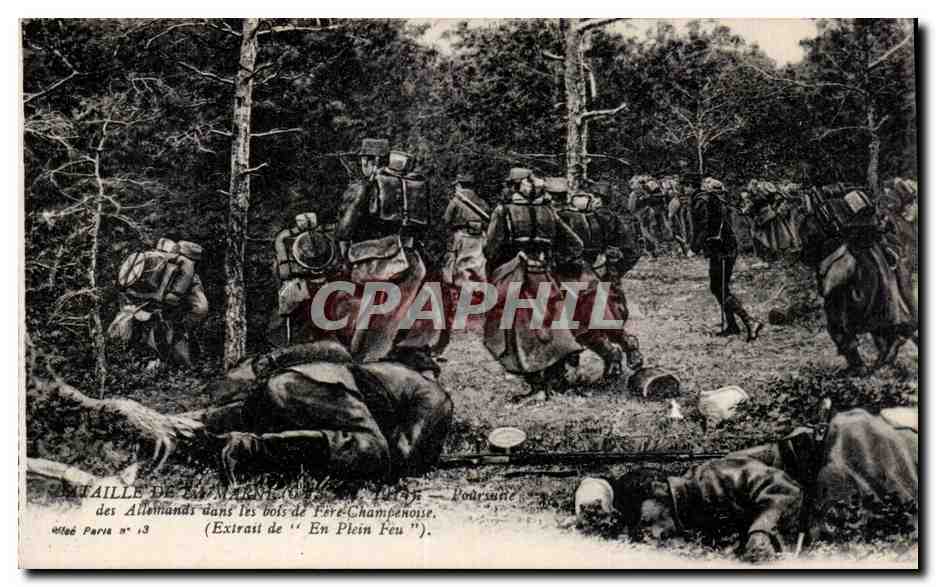CPA Bataille de la Marne septembre 1914 Poursuite des allemands dans les bois de Fere Champenoise En plein feu