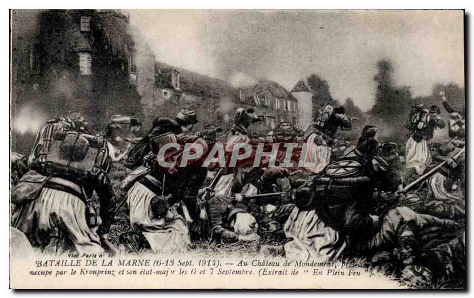 Bataille de la Marne (6-13 Sept. 1914) — Au Château de Mondement, préoccupé par le Kronprinz et son état-major les 6 et 7 Septembre. (Extrait de « En Plein Feu ») — Vues Paris n° 51