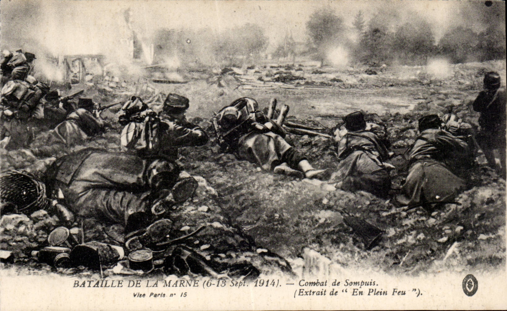 Bataille de la Marne (6-13 Sept. 1914) — Combat de Sompuis — Extrait de « En Plein Feu » — Vise Paris n° 15