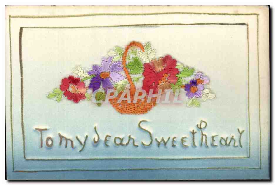 CPA Fantaisie Decor brode Fleurs To my dear sweetheart
