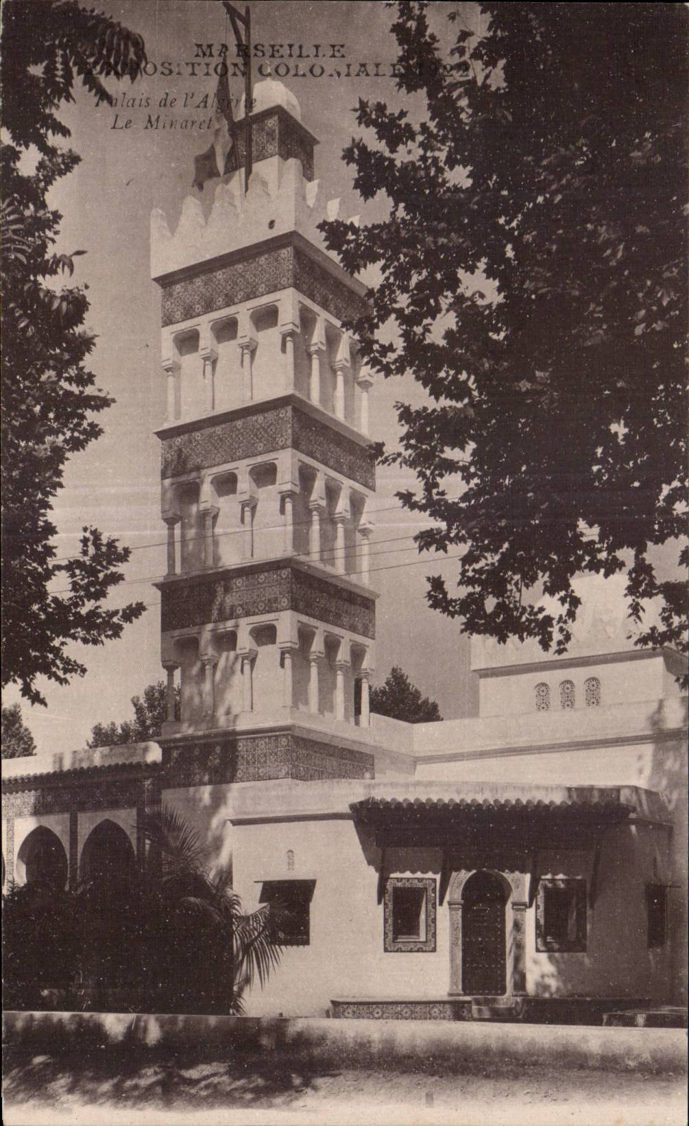 CPA Marseille Exposition coloniale 1922 Palais de l algerie le Minaret