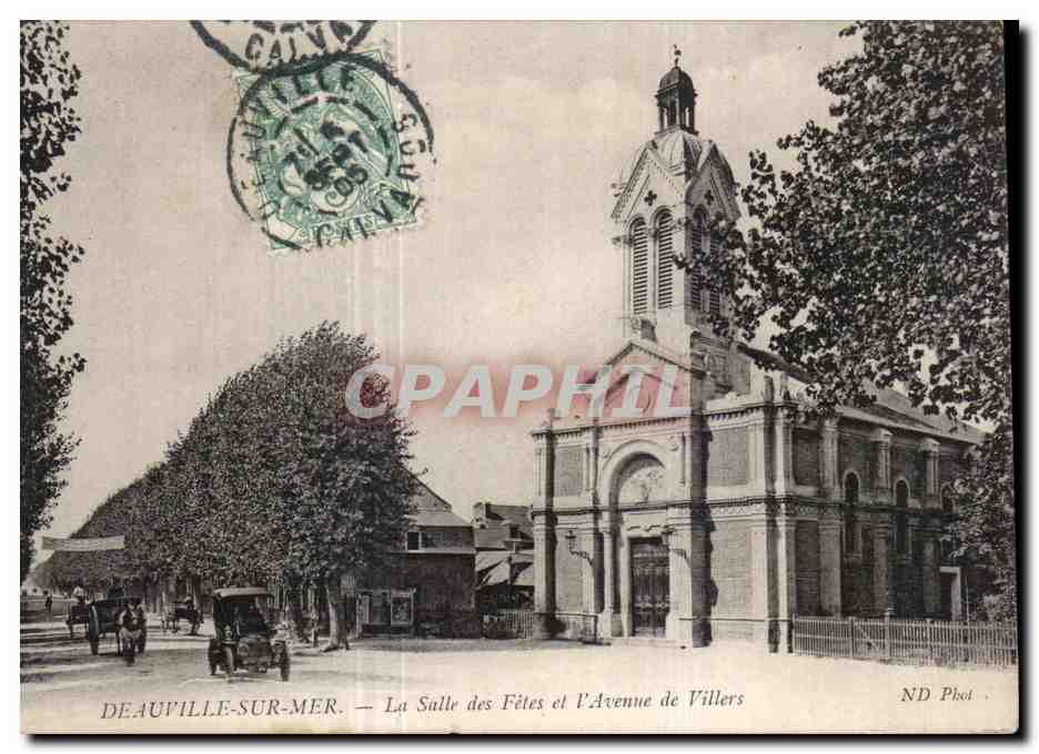 Deauville-sur-Mer — La Salle des Fêtes und die Avenue de Villers — ND Phot
