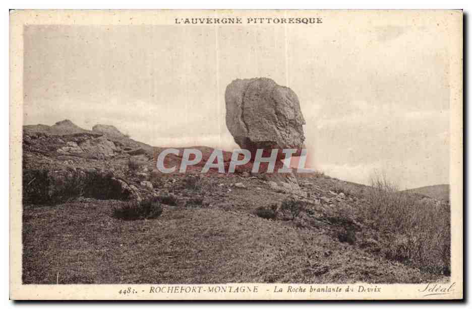 La Roche branlante du Divixix — Rochefort-Montagne — Éditeur Idéal, n° 448i
