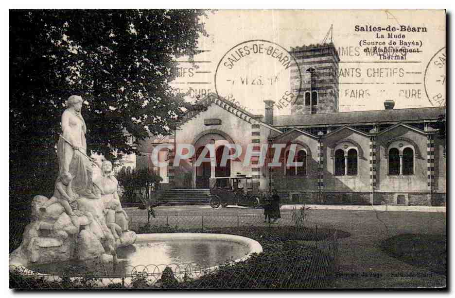 Salies-de-Béarn — La Mude (Source de Bayána) et Établissement Thermal — éditeur non identifié, n° de série non visible