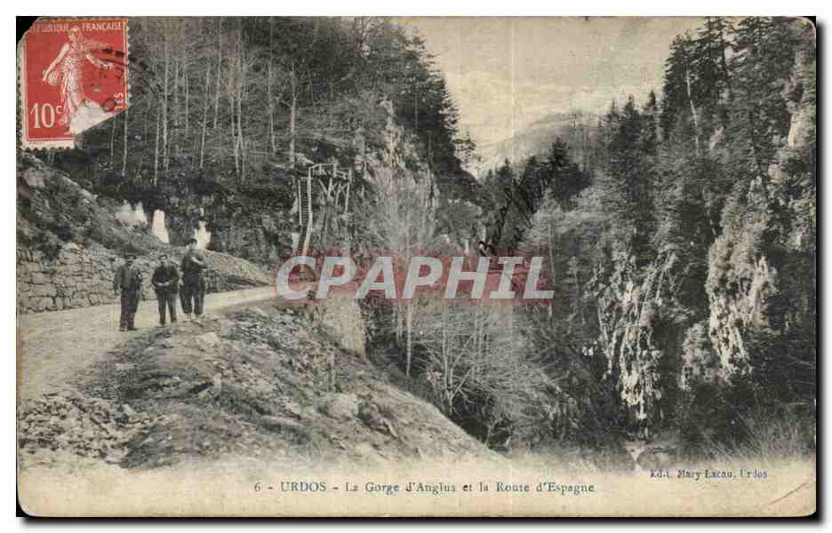 CPA Urdos La gorge d Anglus et la route d Espagne