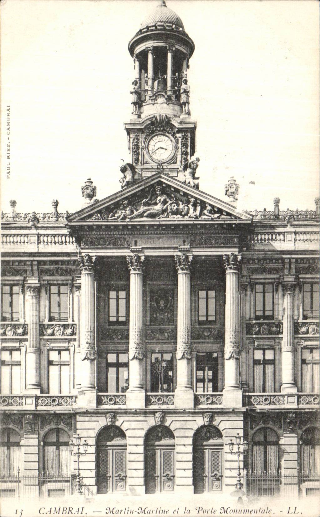 Cambrai — Martin-Martine et la Porte Monumentale — Paul Riez - LL