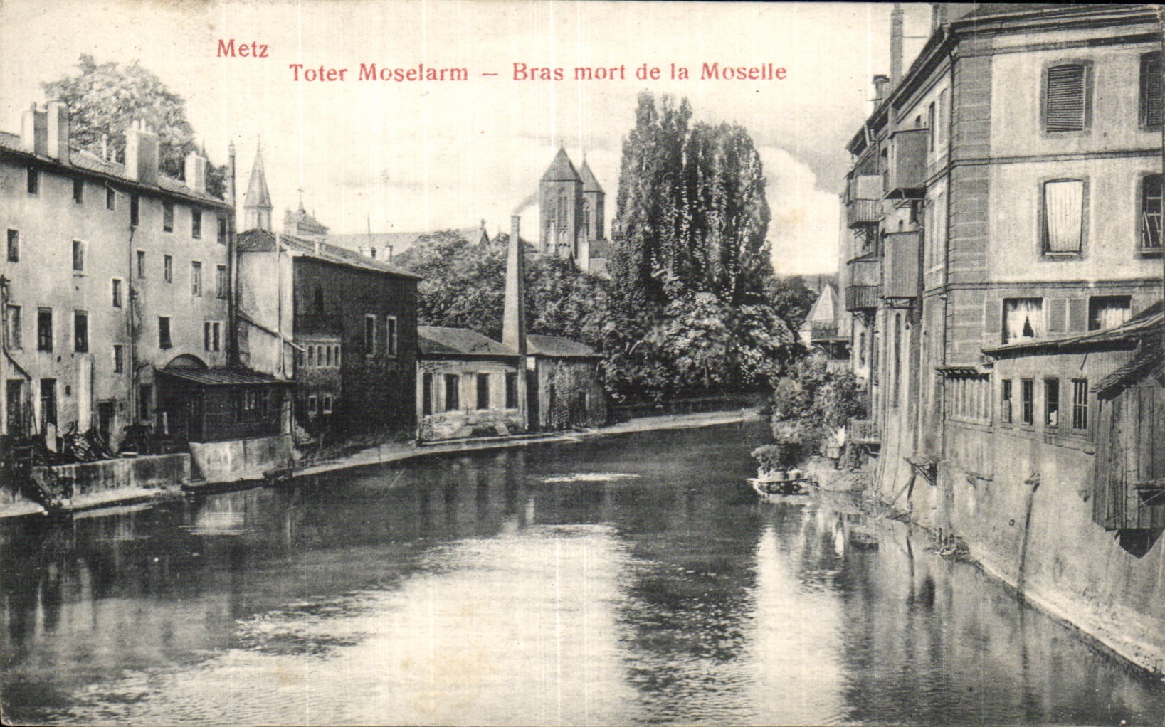 CPA Metz Toter Muselarm Bras mort de la Moselle