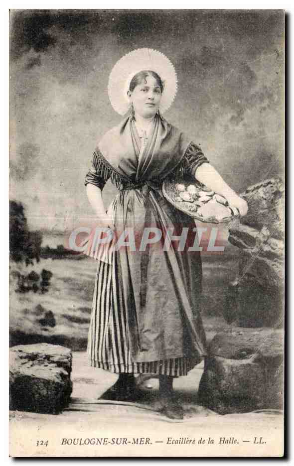 CPA Boulogne sur Mer Ecaillere de la Halle Folklore Costume Metier