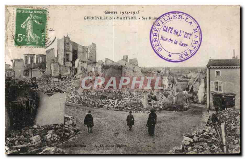 Gerbeviller la Martyre - Ses Ruines - CPA 