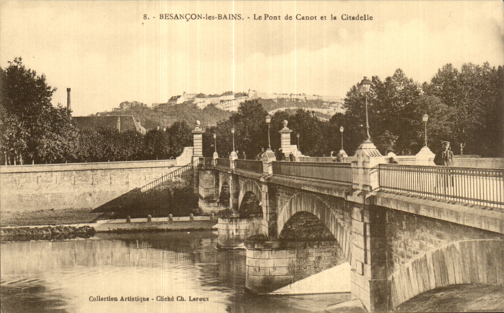 Besancon les Bains - Le Pont de Canot et la Citadelle - CPA 