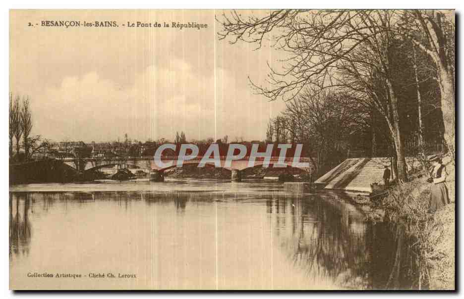 Besancon les Bains - Le Pont de la Republique Pecheur - CPA 