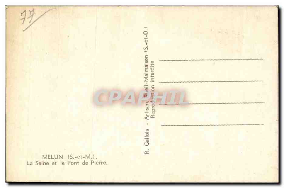 Melun - La Seine et le Pont de Pierre - CPA  — Verso
