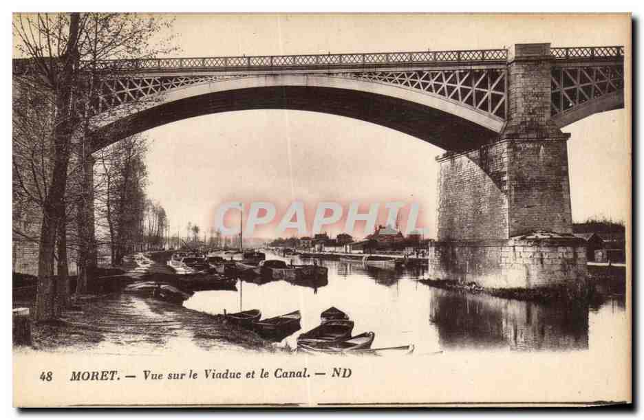 Moret sur Loing - Vue sur le Viaduc et le Canal - CPA 
