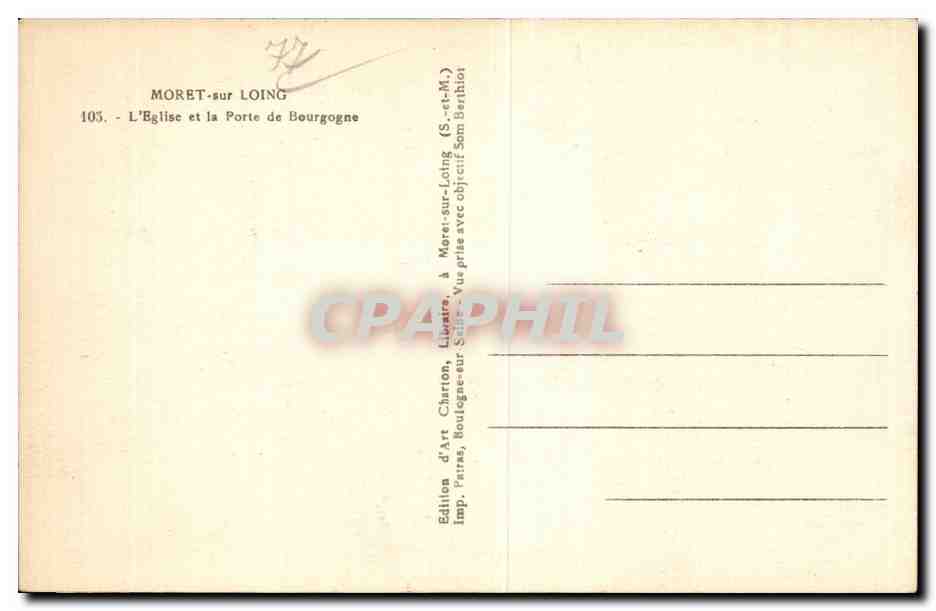 Moret sur Loing - L Eglise et la Porte de Bourgogne - CPA  — Verso