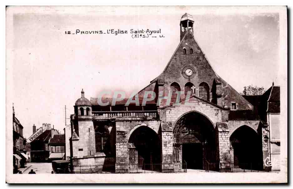 Provins — Die Kirche Saint-Ayoul (11. Jahrhundert) — C.A.P. Straßburg